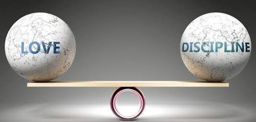 Balancing love and discipline